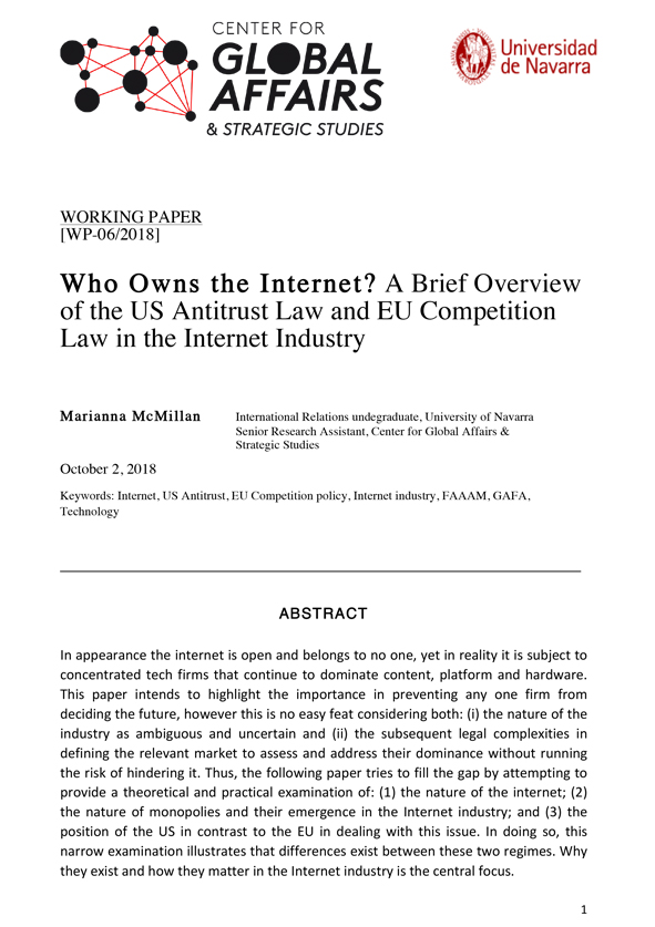 Who Owns the Internet? A Brief Overview of the US Antitrust Law and EU Competition Law in the Internet Industry