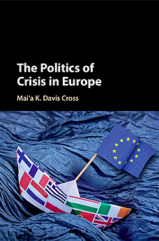 The Politics of Crisis in Europe