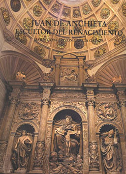 Juan de Anchieta, escultor del Renacimiento
