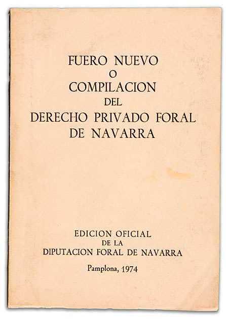 Fuero Nuevo o Compilación del Derecho Civil Foral de Navarra.