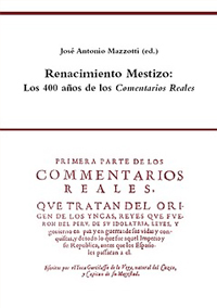 Volumen 25. Renacimiento mestizo: los 400 años de los Comentarios Reales