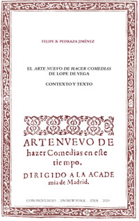 Batihoja 65. The "New Art" of making comedies by Lope de Vega. Context and text