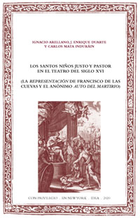 Batihoja 64. Los Santos Niños Justo y Pastor en el teatro del siglo XVI