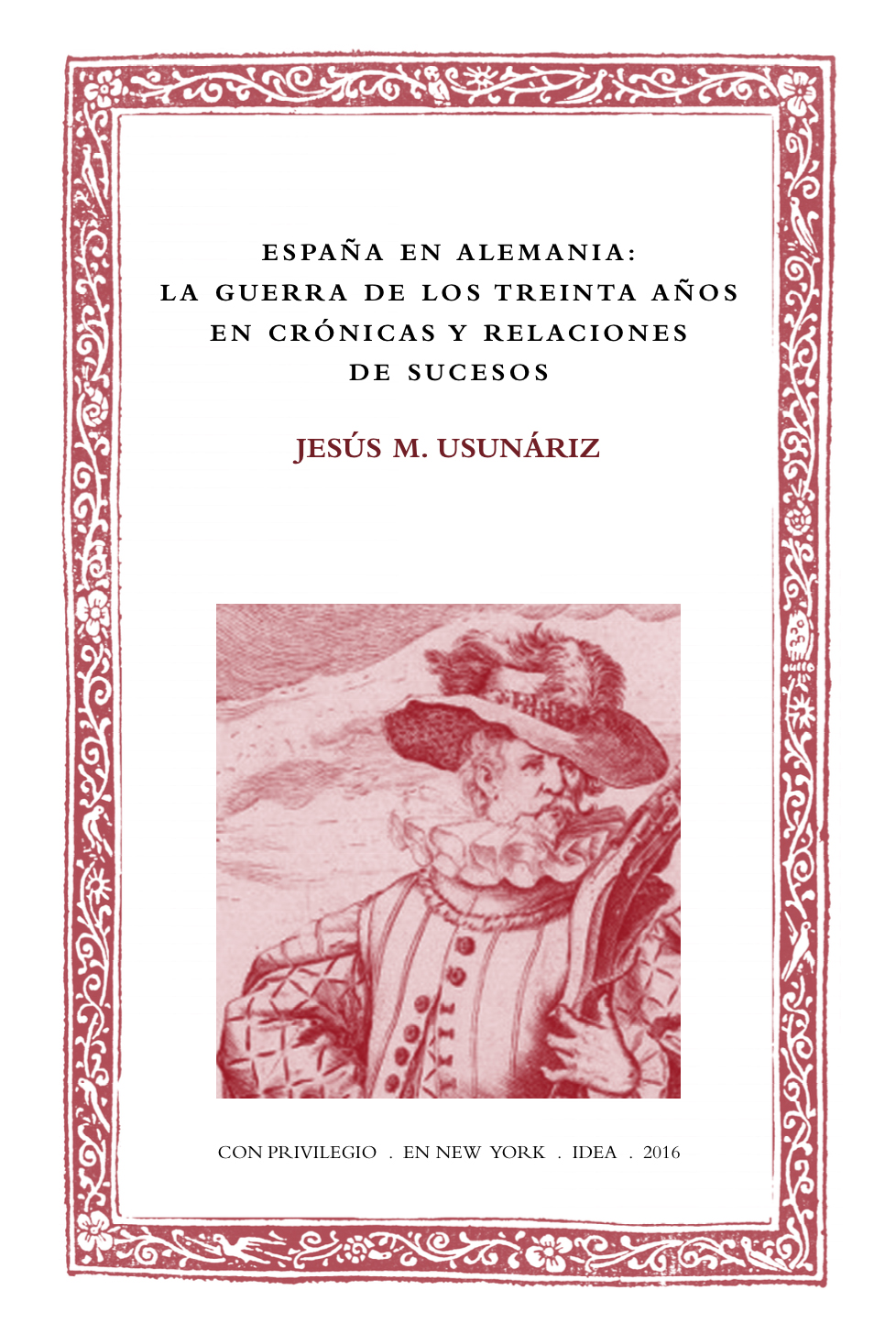 Batihoja 26. España en Alemania: la guerra de los Treinta Años