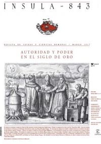 Autoridad y poder en el Siglo de Oro, monográfico de Ínsula. Revista de letras y Ciencias Humanas