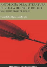 Antología de la literatura burlesca del Siglo de Oro