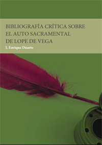 Bibliografía crítica sobre el auto sacramental de Lope de Vega