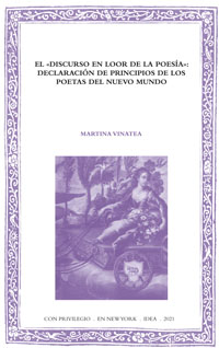 Batihoja 77. El «Discurso en loor de la poesía»: declaración de principios de los poetas el Nuevo Mundo