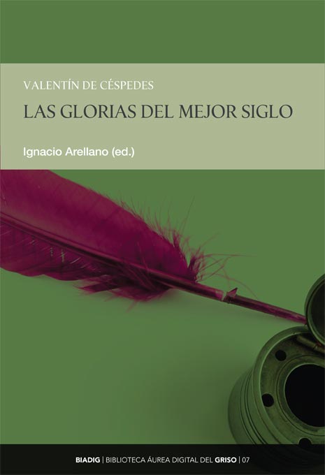 BIADIG 07. Las glorias del mejor siglo