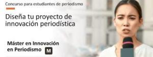 3 ganadores del concurso "Diseña tu proyecto de innovación periodística"