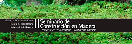 Seminario octubre 2010. Certificacion Forestal