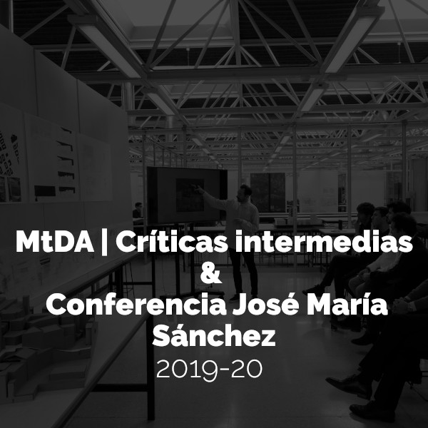Críticas intermedias & Conferencia José María Sánchez García