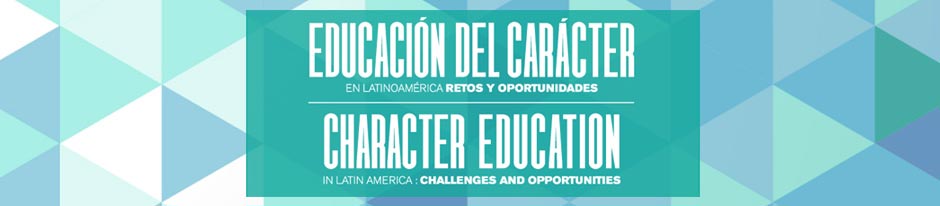Educación del Carácter Educación del Carácter