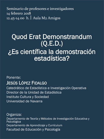  Seminario: "Quod Erat Demonstrandum (Q.E.D.) ¿Es científica la demostración estadística?"