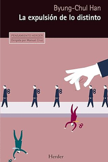 La expulsión de lo distinto