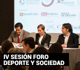 IV Sesión Foro Deporte y Sociedad