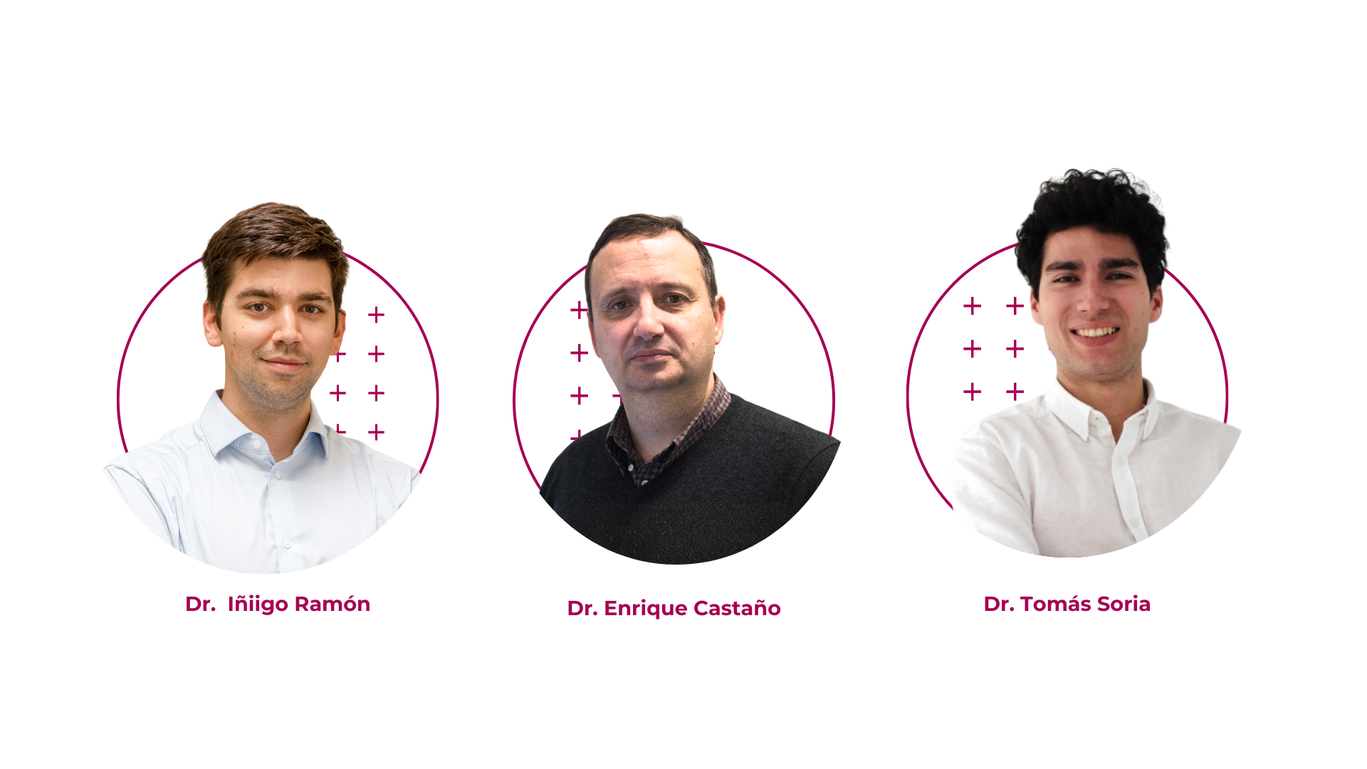 Webinar speakers: Dr. Iñigo Ramón, Dr. Tomás Soria, and Dr. Enrique Castaño