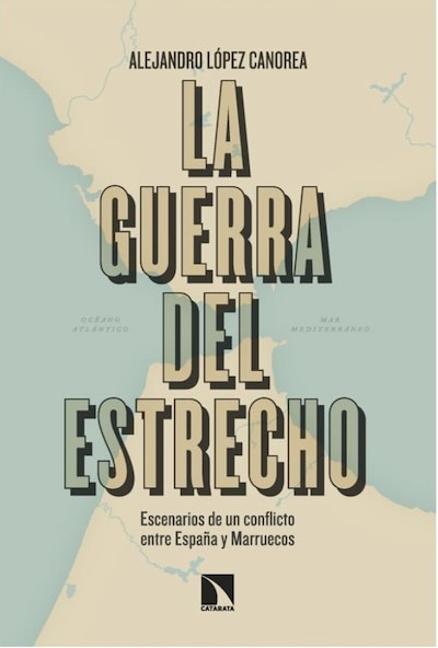 La guerra en curso en el Estrecho